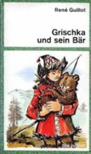 Ren Guillot - Grischka und sein Br