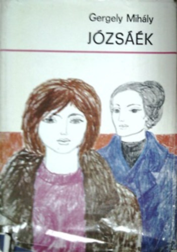 Gegely Mih�ly - J�zs��k