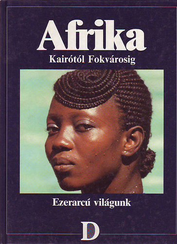 Dunaknyv Kiad - Afrika: Kairtl Fokvrosig