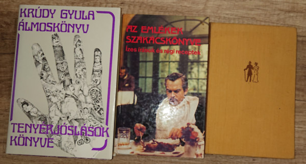 Krdy Gyula - 3 knyv Krdy Gyultl: Tenyrjslsok knyve/lmosknyv, Az emlkek szakcsknyve, Aranykz utcai szp napok