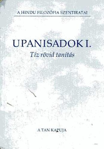 Farkas Lőrinc Imre Kiadó - Upanisadok I.