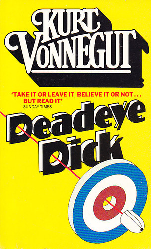 Kurt Vonnegut - Deadeye Dick