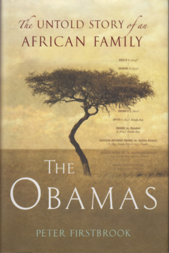 Peter Firstbrook - The Obamas -The untold story of an african family