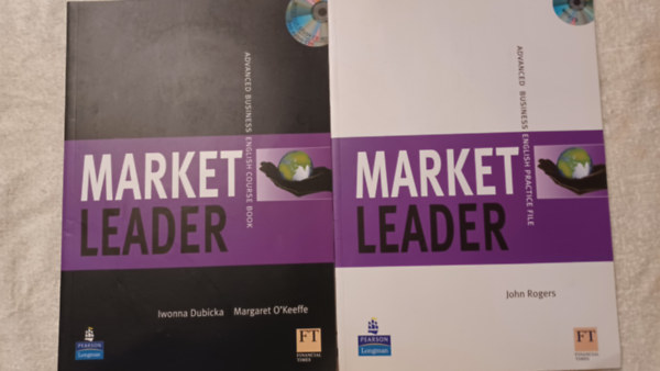 John Rogers Iwonna Dubicka M. O'Keefe - Market Leader Advanced  Business English Course Book With CD + Market Leader Advanced English Practice File With CD