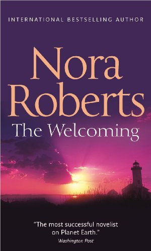 Nora Roberts - The Welcoming