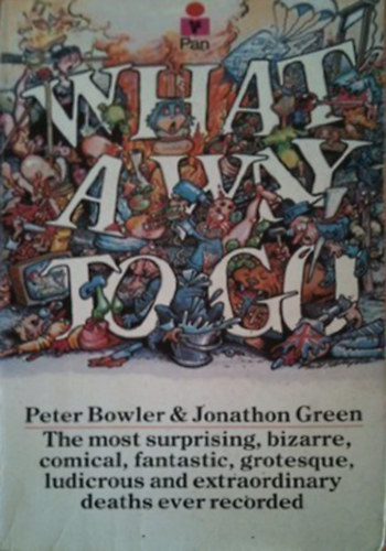 Peter Bowler - What a way to go