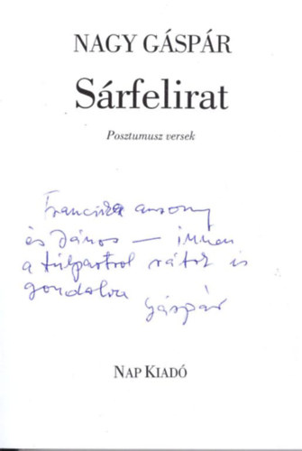 Nagy Gspr - Srfelirat - dediklt