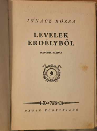 Ign�cz R�zsa - Levelek Erd�lyb�l (Ign�cz R�zsa munk�i)