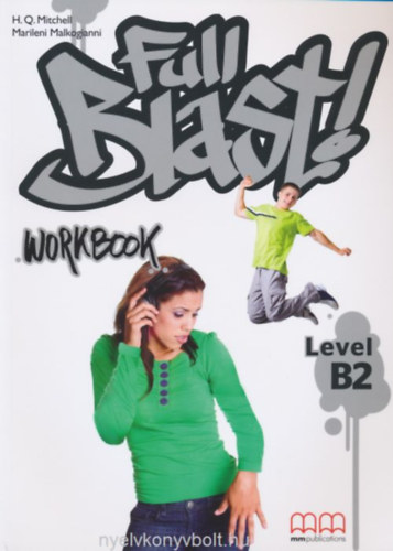 Marileni Malkogianni H. Q. Mitchell - Full Blast Level B2 Workbook (Teacher's Edition)