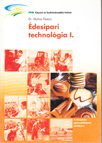 Dr. Mohos Ferenc - desipari technolgia I.