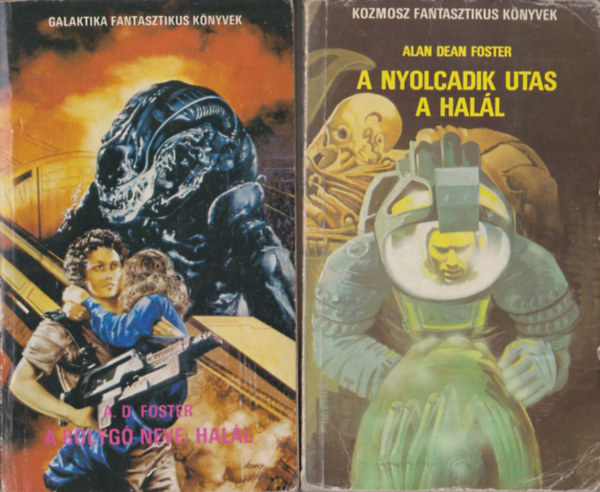 Alan Dean Foster - 2 db kozmosz fantasztikus knyv: A bolyg neve: Hall + A nyolcadik utas a Hall