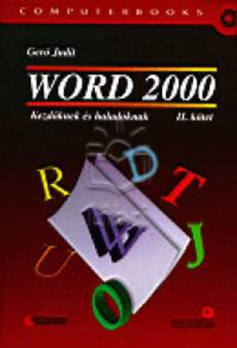 Ger Judit - Word 2000 kezdknek s haladknak II.