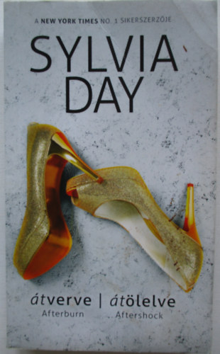 Sylvia Day - Átverve - Átölelve