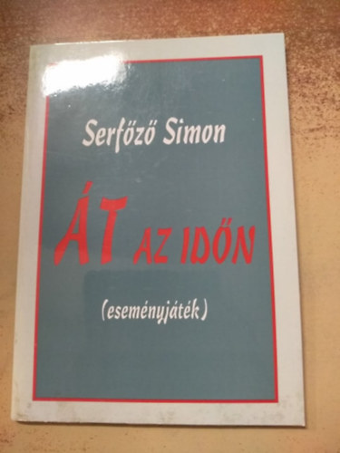 Serfz Simon - t az idn