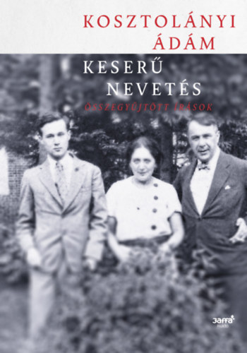 Kosztolnyi dm - Keser nevets
