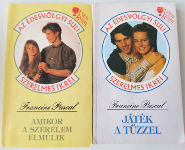 Francine Pascal - Amikor a szerelem elmlik + Jtk a tzzel