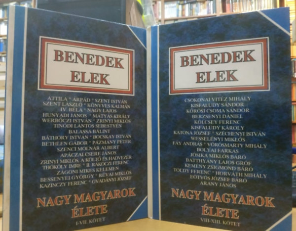 Benedek Elek - Nagy magyarok lete I-II. I-VII. KTET/VIII-XIII. KTET