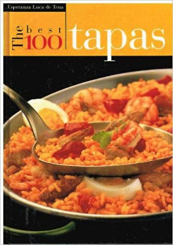 Esperanza Luca de Tena - The best 100 tapas