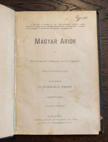 Dr. Harrach Jzsef  (szerk.) - Magyar Arion II. - vegyeskar nekek gyjtemnye (iskolai hasznlatra) / Partitura