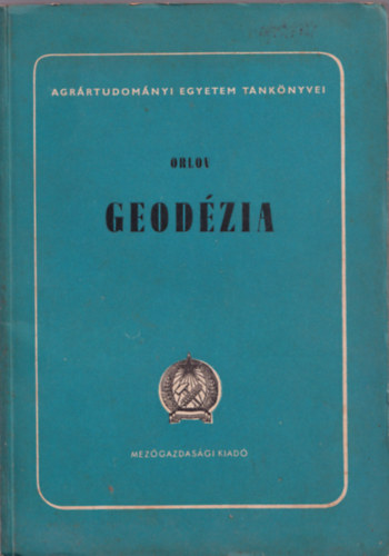 Oltay K�roly - Geod�zia