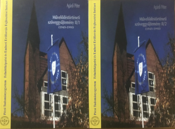 Agárdi Péter - Művelődéstörténeti szöveggyűjtemény II/1-2.