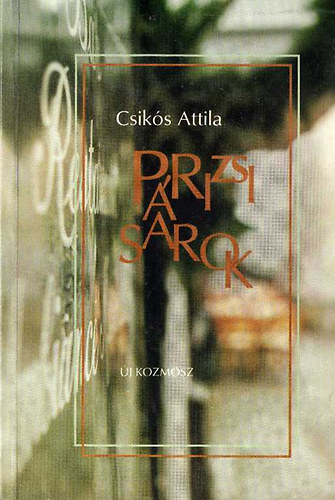 Csiks Attila - Prizsi sarok