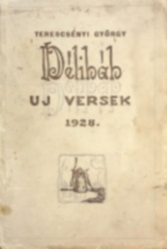 Terescsényi György - Délibáb