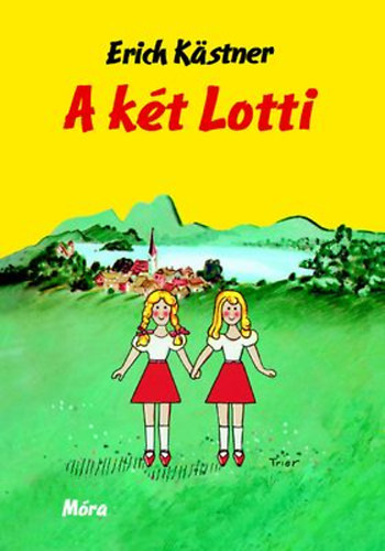 Erich K�stner - A k�t Lotti