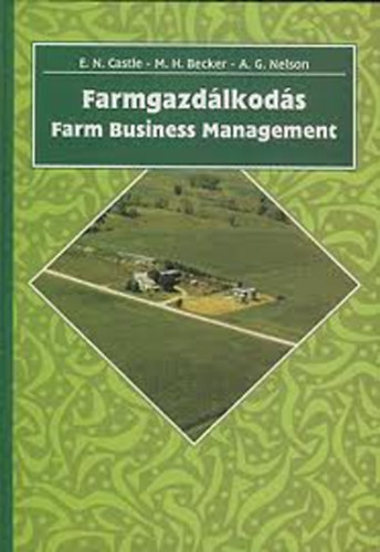 Castle-Becker-Nelson - Farmgazd�lkod�s - Fram Buisness Management