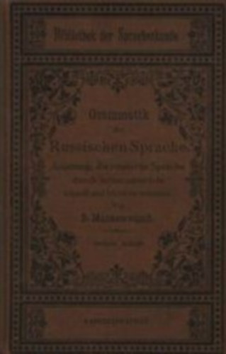 B. Manassewitsch - Grammatik der Russischen Sprache