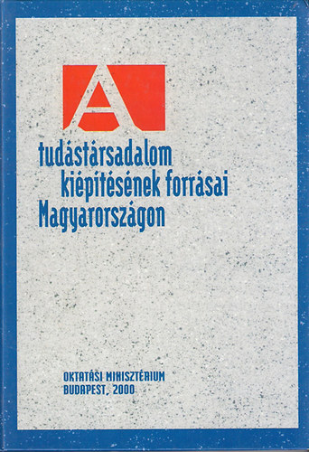 J�vorka Edit - A tud�st�rsadalom ki�p�t�s�nek forr�sai Magyarorsz�gon