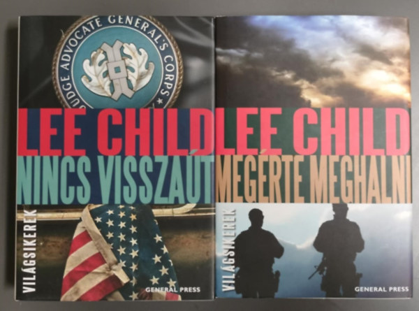 Lee Child - Vilgsikerek 2 Lee Child m egyben - Nincs visszat + Megrte meghalni