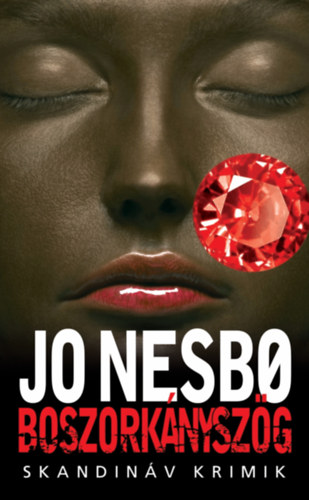 Jo Nesbo - Boszork�nysz�g - zsebk�nyv