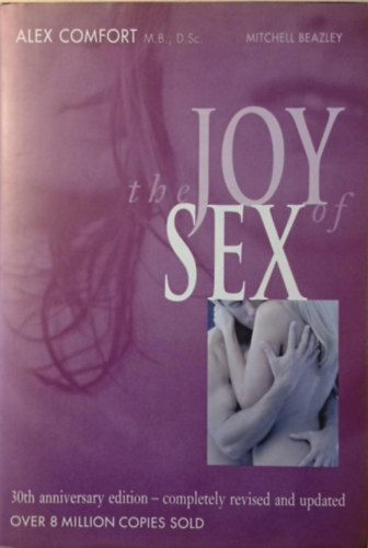 Alex Comfort - The Joy of Sex