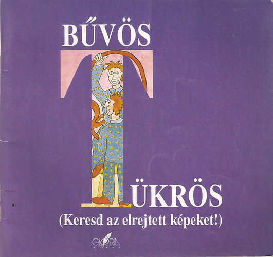 "B�v�s t�kr�s (Keresd az elrejtett k�peket!)"