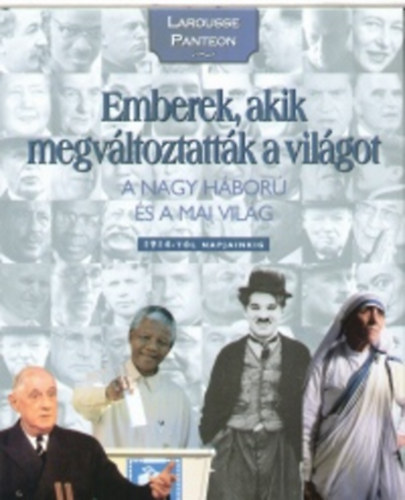 Emberek, akik megv�ltoztatt�k a vil�got 4.