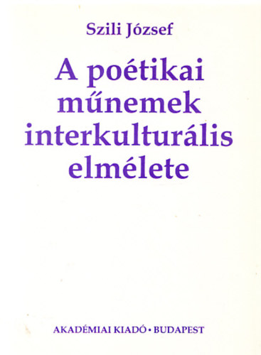 Szili Jzsef - A potikai mnemek interkulturlis elmlete