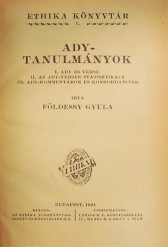 F�ldessy Gyula - Ady-tanulm�nyok