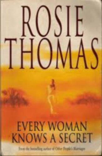 Rosie Thomas - Every Woman Knows a Secret