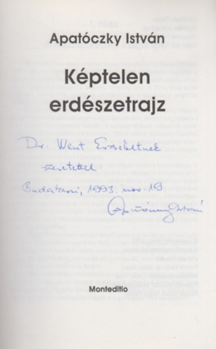 Apat�czky Istv�n - K�ptelen erd�szetrajz