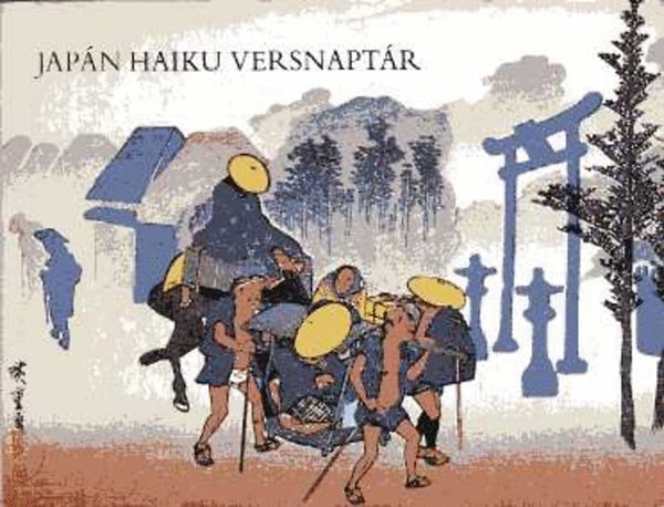 Európa Könyvkiadó - Japán haiku versnaptár