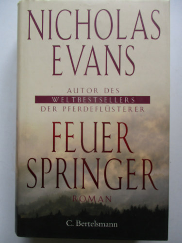Nicholas Evans - Feuerspringer