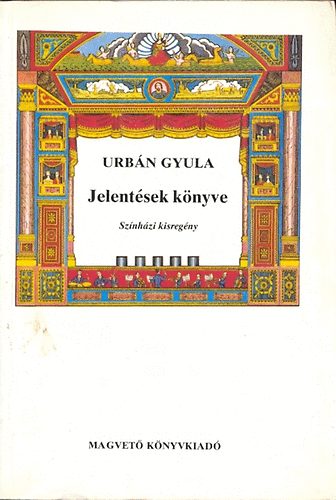 Urb�n Gyula - Jelent�sek k�nyve
