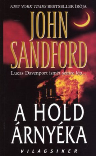 John Sandford - A hold árnyéka - (Virgil Flowers 1.)