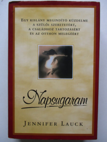 Jennifer Lauck - Napsugaram