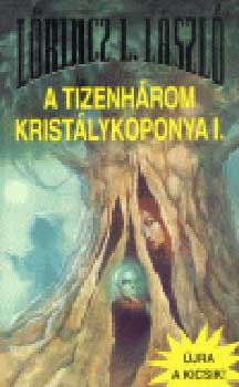 Lőrincz L. László - A tizenhárom kristálykoponya I-II.