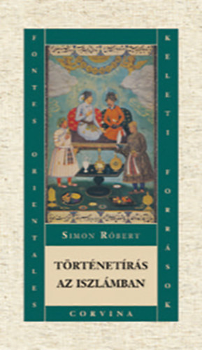 Simon Rbert - Trtnetrs az iszlmban