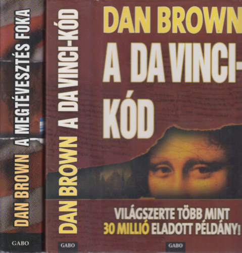 Dan Brown - 2 db. krimi (A Da Vinci-kd + A megtveszts foka)