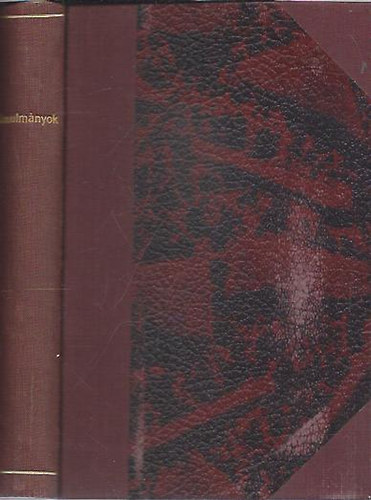 Emile Verhaeren; Pikler Gyula; Goldziher Ign�c; Kunfi Zsigmond - Rembrandt van Ryn �lete, m�vei - A lelki �let alapt�rv�nyei, Az eszm�let helye a term�szetben - Az iszl�m ujabb alakul�sai - A m�sik �t