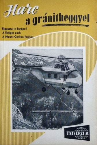 Sz�kely S�ndor - Rezs� Margit - Koczk�r Ern� - Univerzum 4. - Harc a gr�nitheggyel